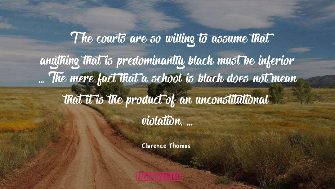 Obedience School quotes by Clarence Thomas