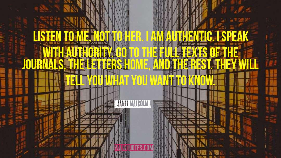 Obedience To Authority quotes by Janet Malcolm