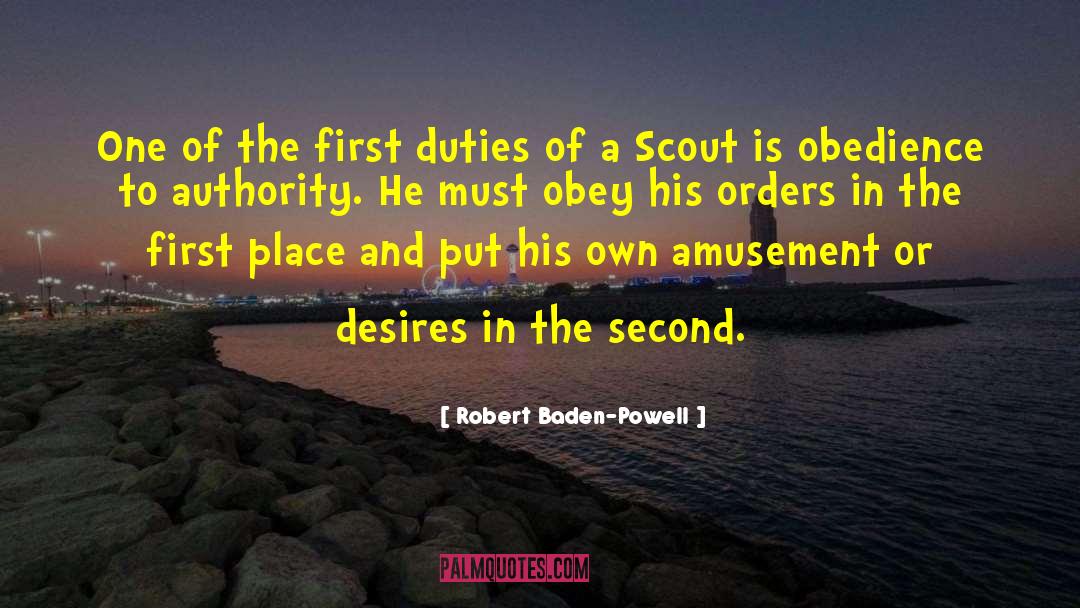 Obedience To Authority quotes by Robert Baden-Powell