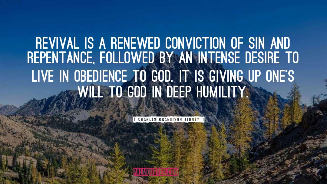 Obedience To God quotes by Charles Grandison Finney