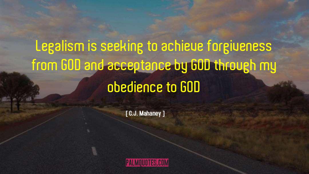 Obedience To God quotes by C.J. Mahaney