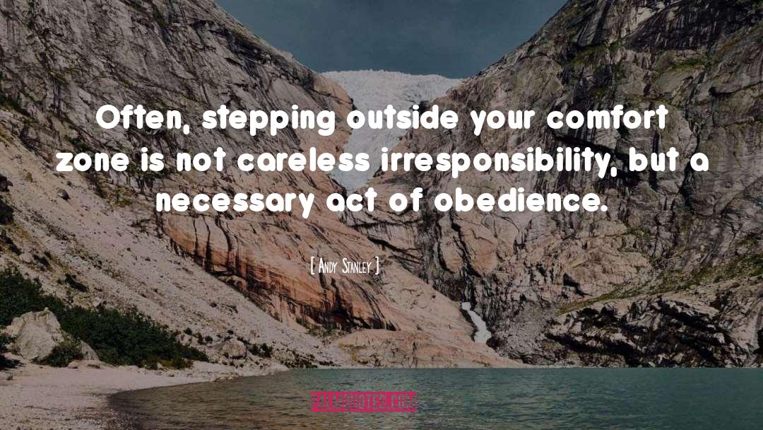 Obedience Vs Disobedience quotes by Andy Stanley