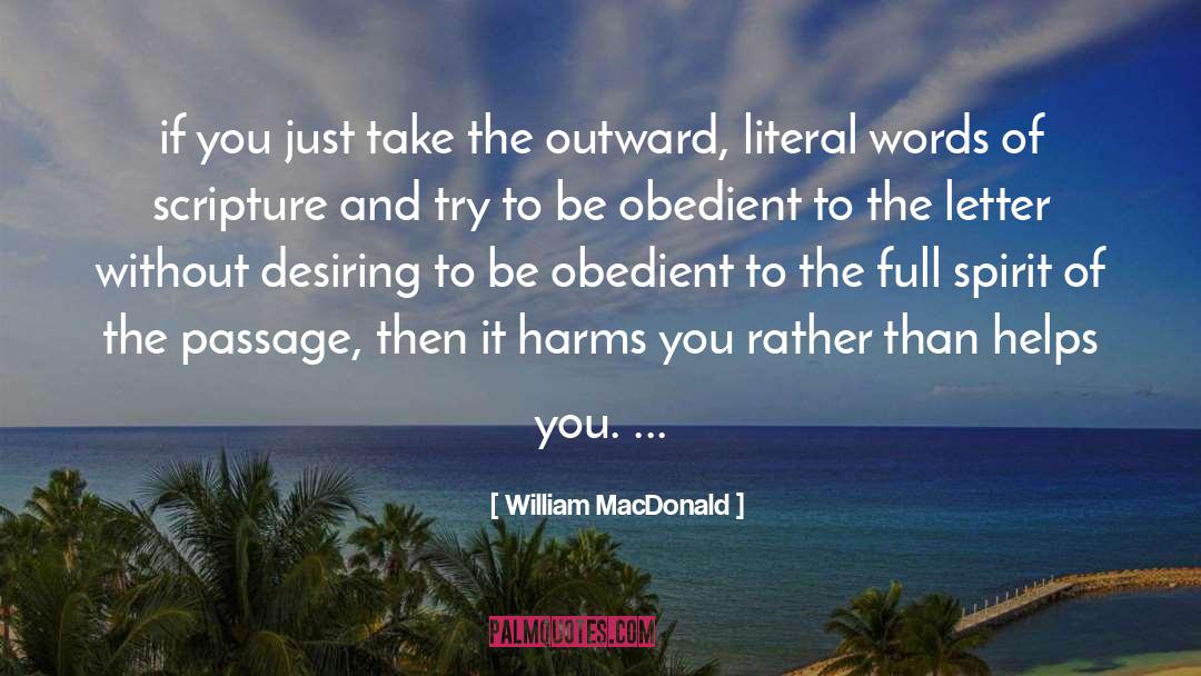 Obedient quotes by William MacDonald