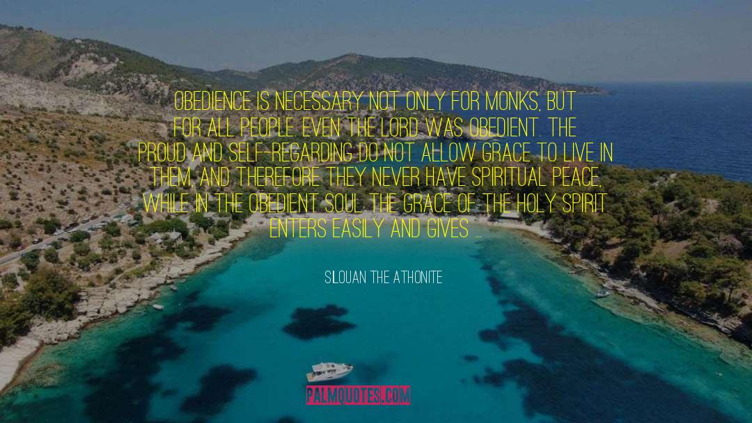 Obedient quotes by Silouan The Athonite