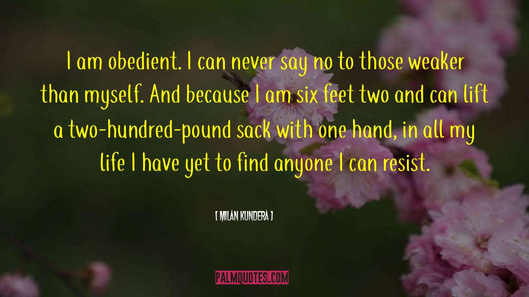 Obedient quotes by Milan Kundera