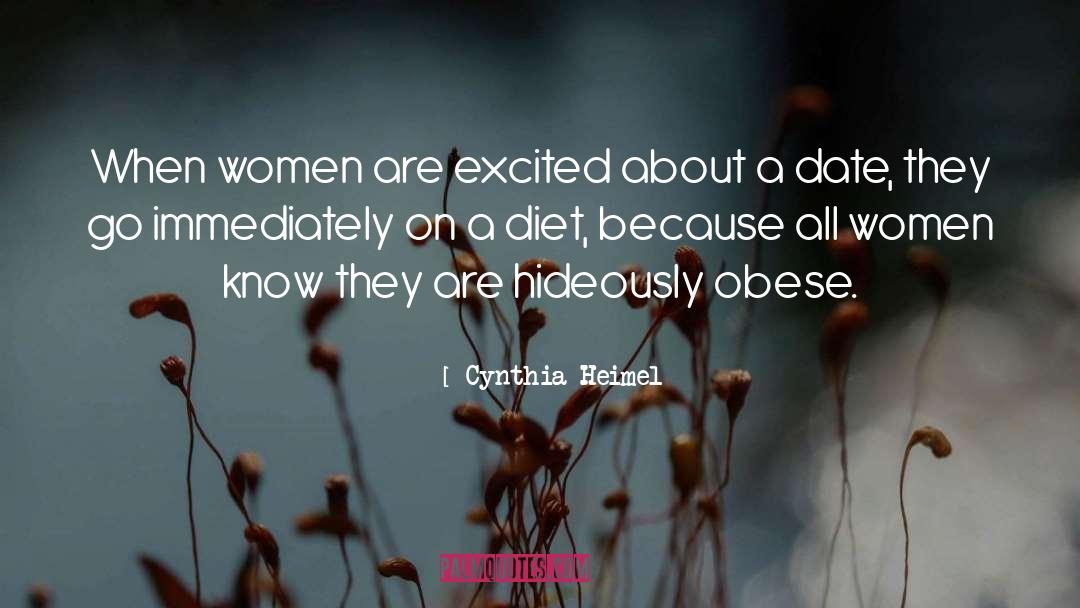 Obese quotes by Cynthia Heimel