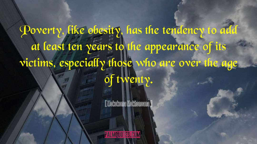 Obese quotes by Mokokoma Mokhonoana