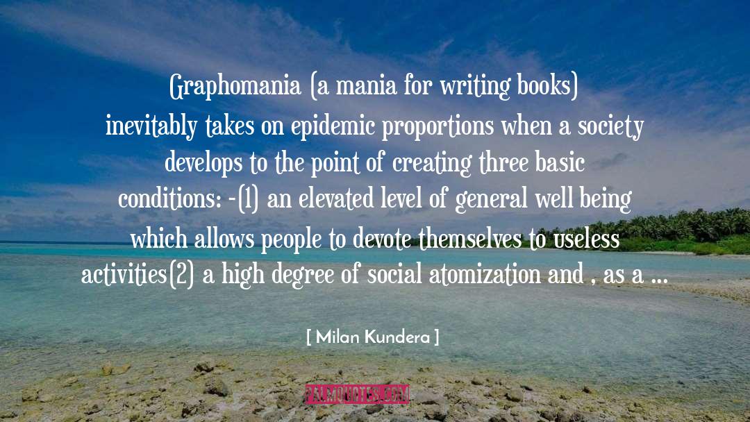 Obesity Epidemic quotes by Milan Kundera