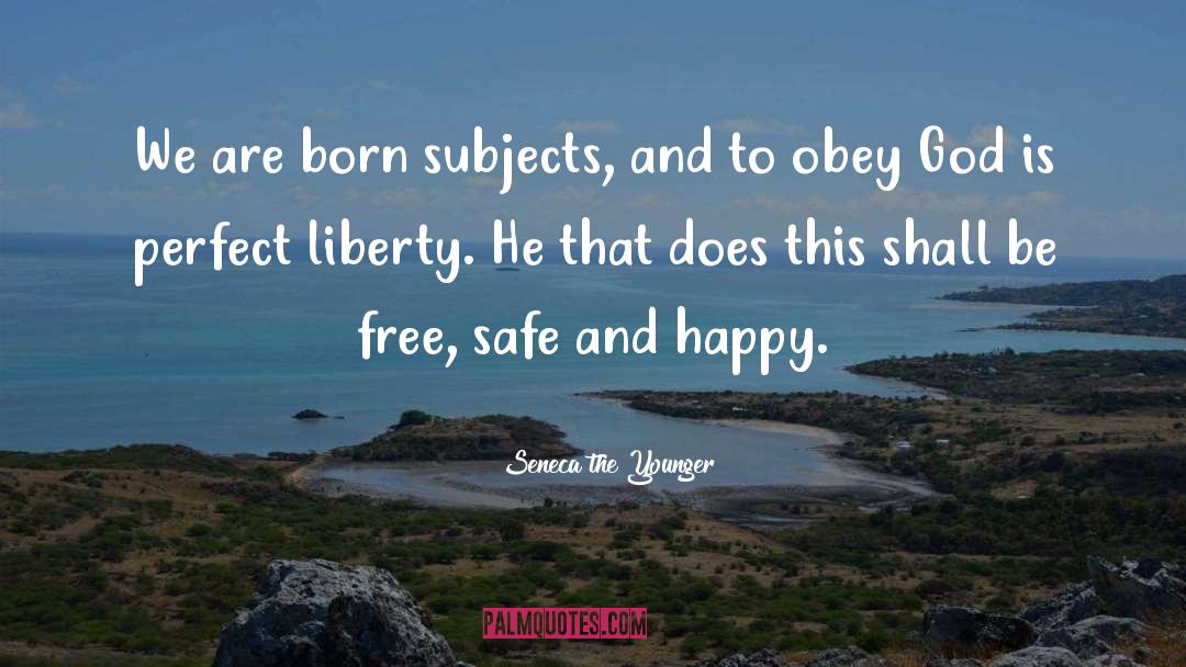 Obey God quotes by Seneca The Younger