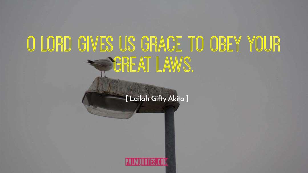 Obey God quotes by Lailah Gifty Akita