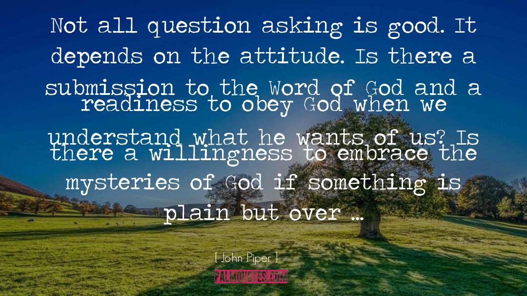 Obey God quotes by John Piper
