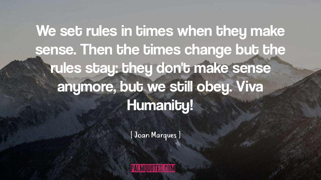 Obey quotes by Joan Marques