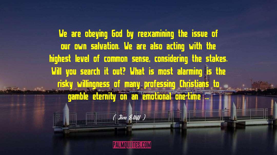 Obeying God quotes by Jim Elliff