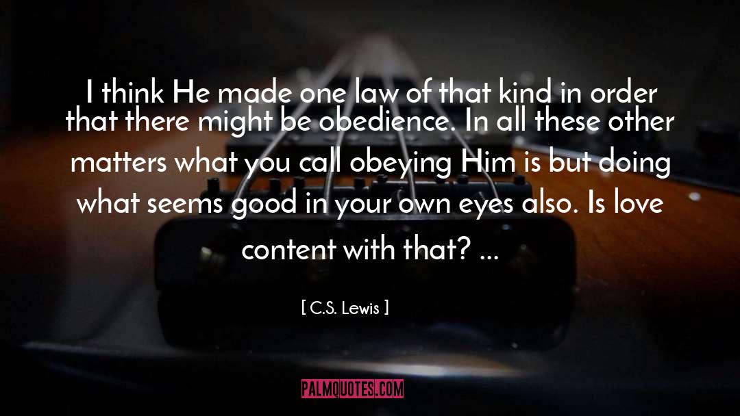 Obeying quotes by C.S. Lewis