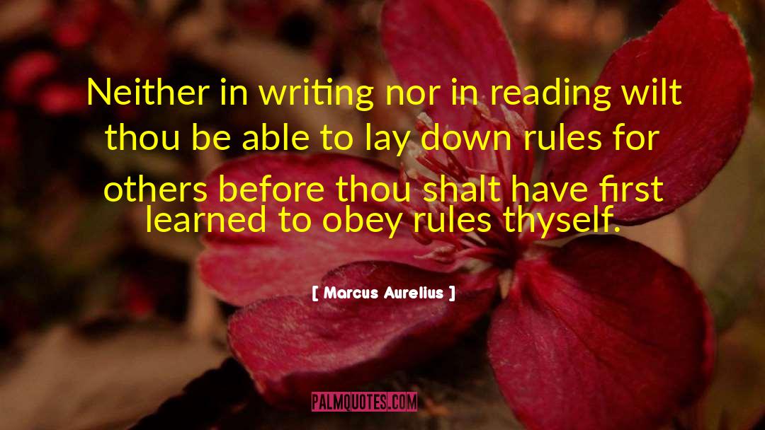 Obeying Rules quotes by Marcus Aurelius