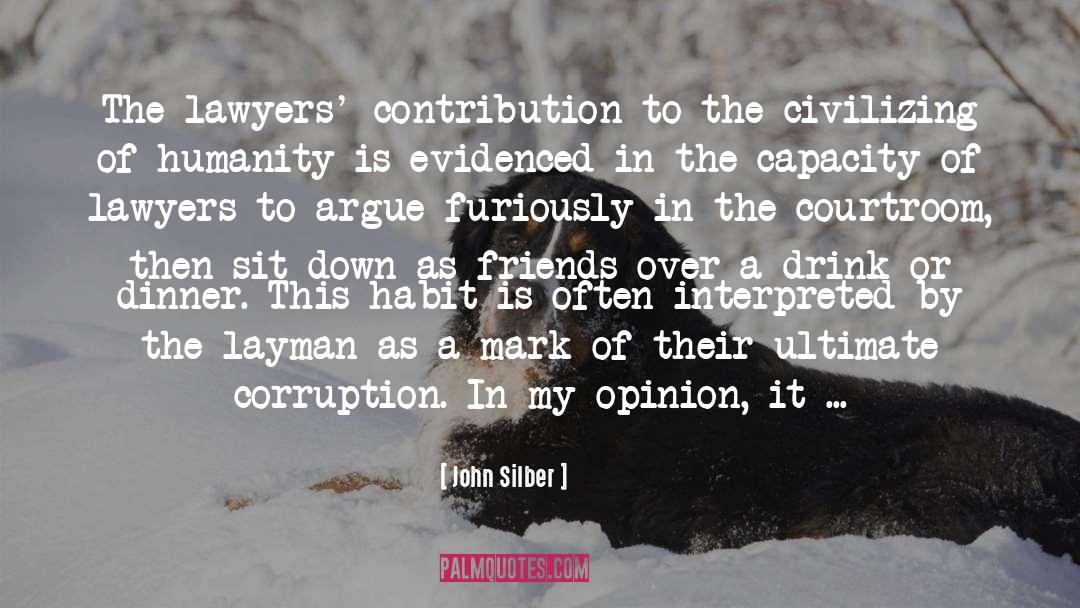 Obeying The Law quotes by John Silber