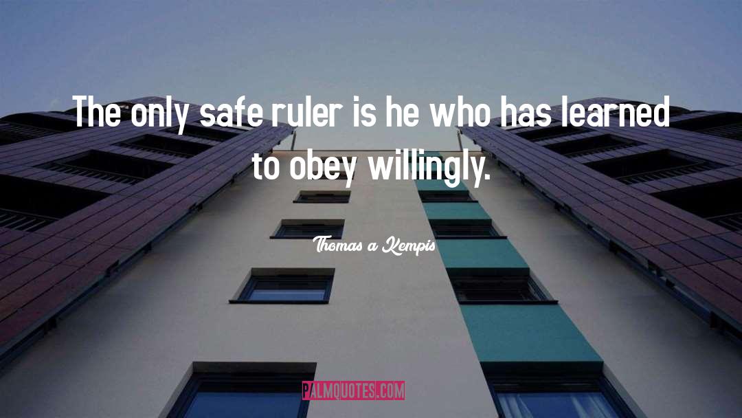 Obeying The Law quotes by Thomas A Kempis