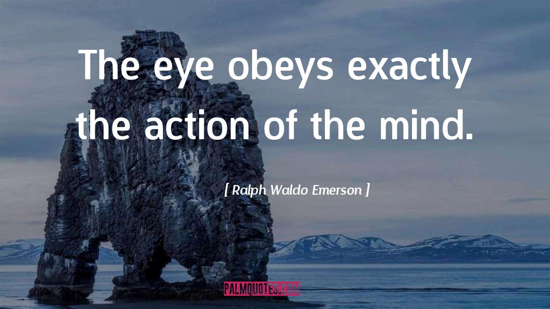 Obeys quotes by Ralph Waldo Emerson