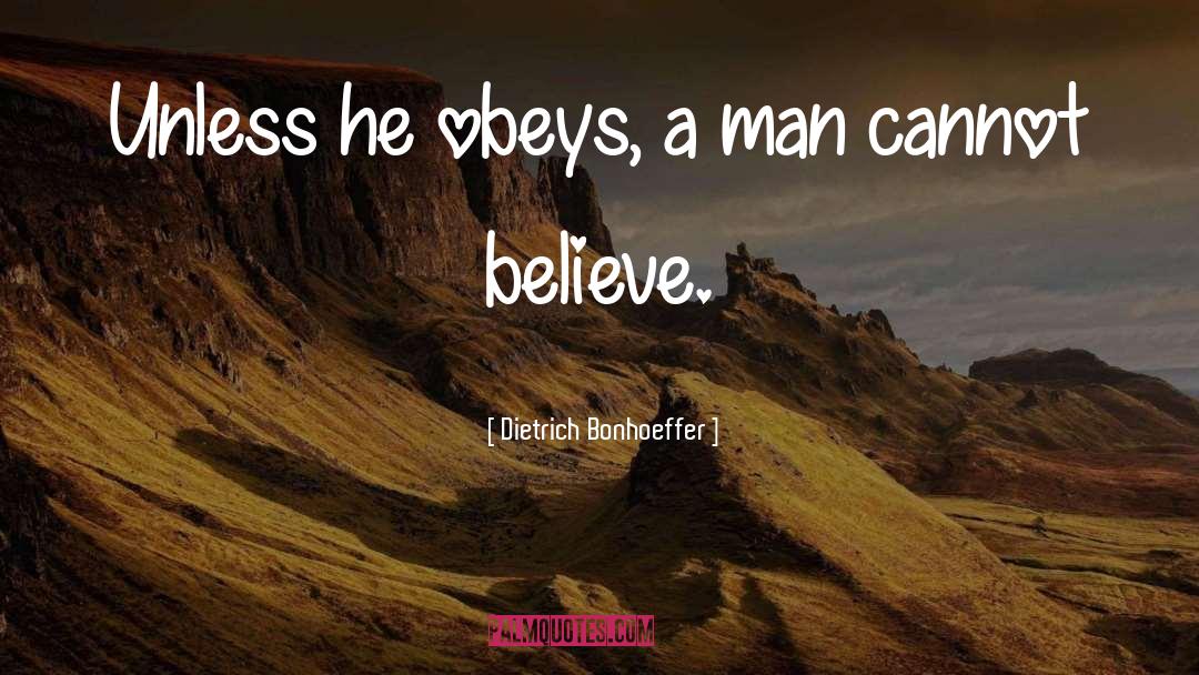 Obeys quotes by Dietrich Bonhoeffer