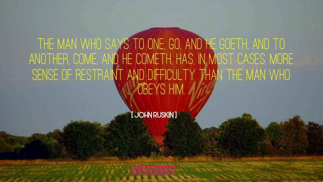 Obeys quotes by John Ruskin