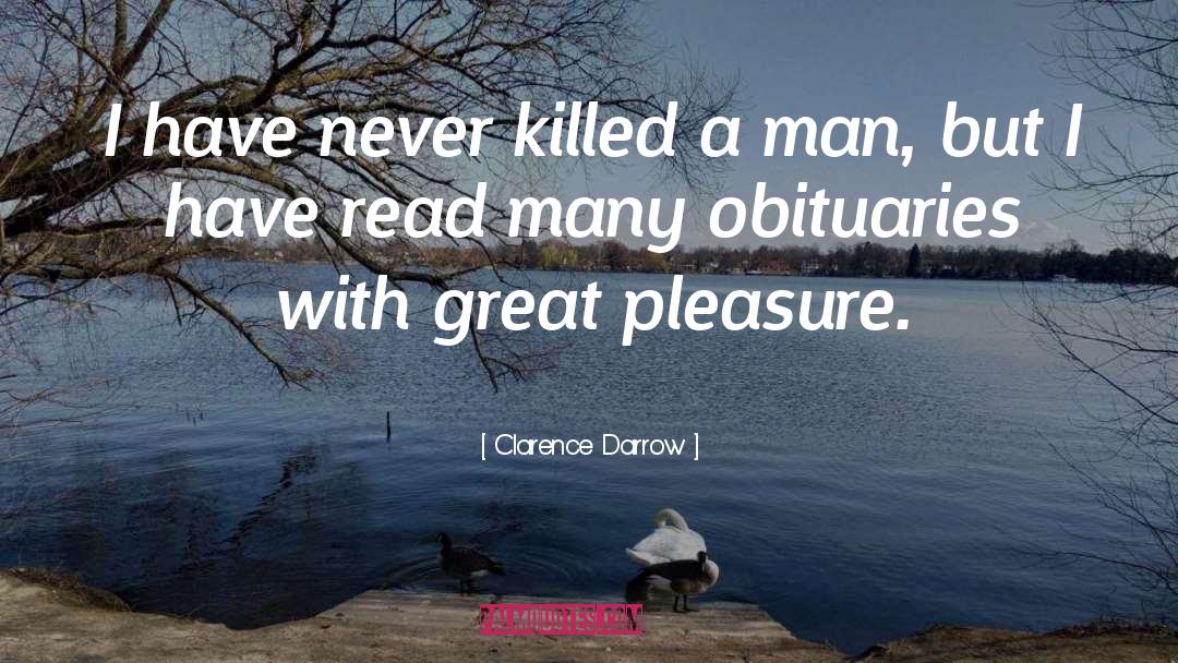 Obituaries quotes by Clarence Darrow