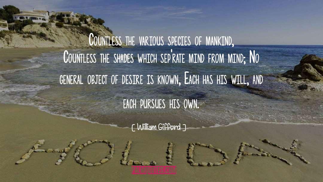 Object Of Desire quotes by William Gifford