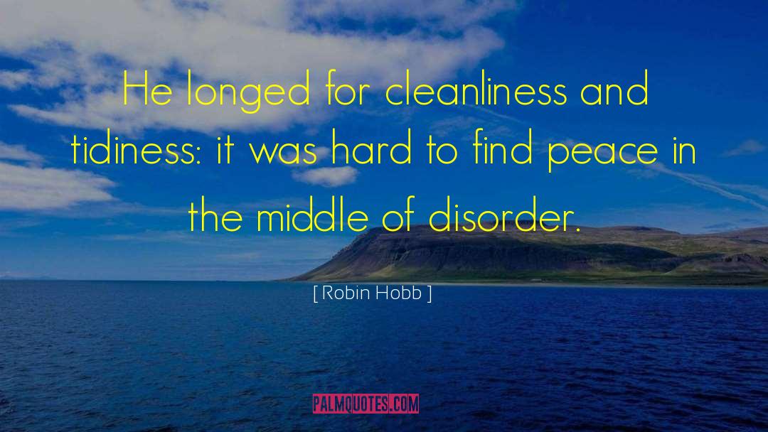 Object Of Desire quotes by Robin Hobb
