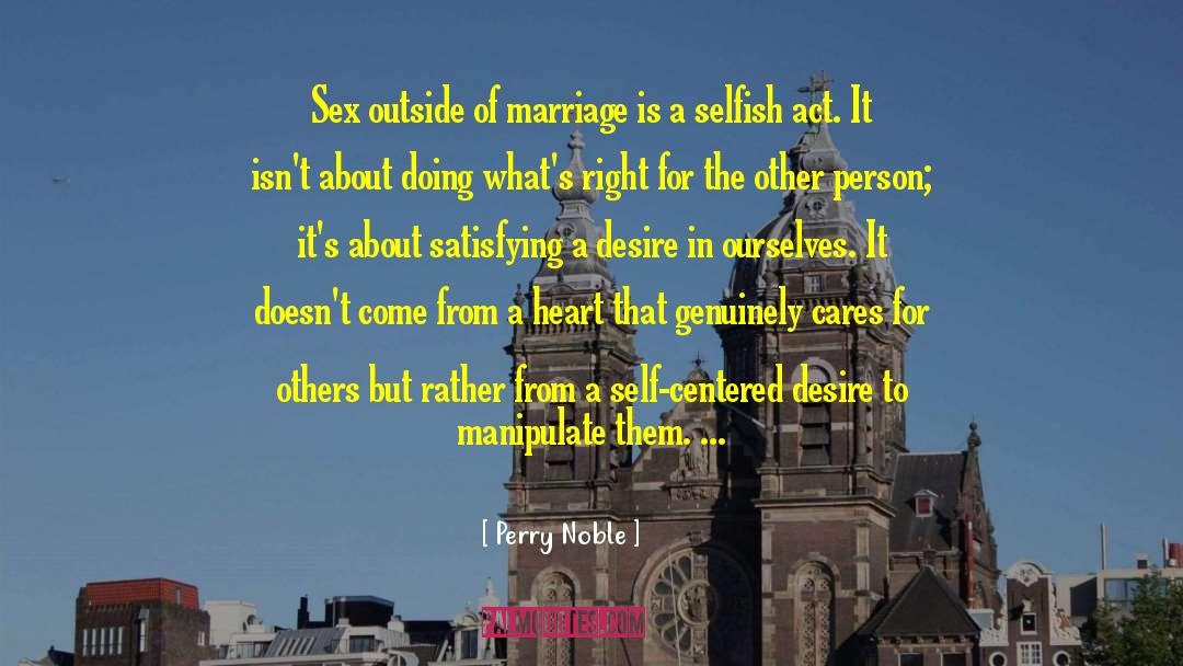Object Of Desire quotes by Perry Noble