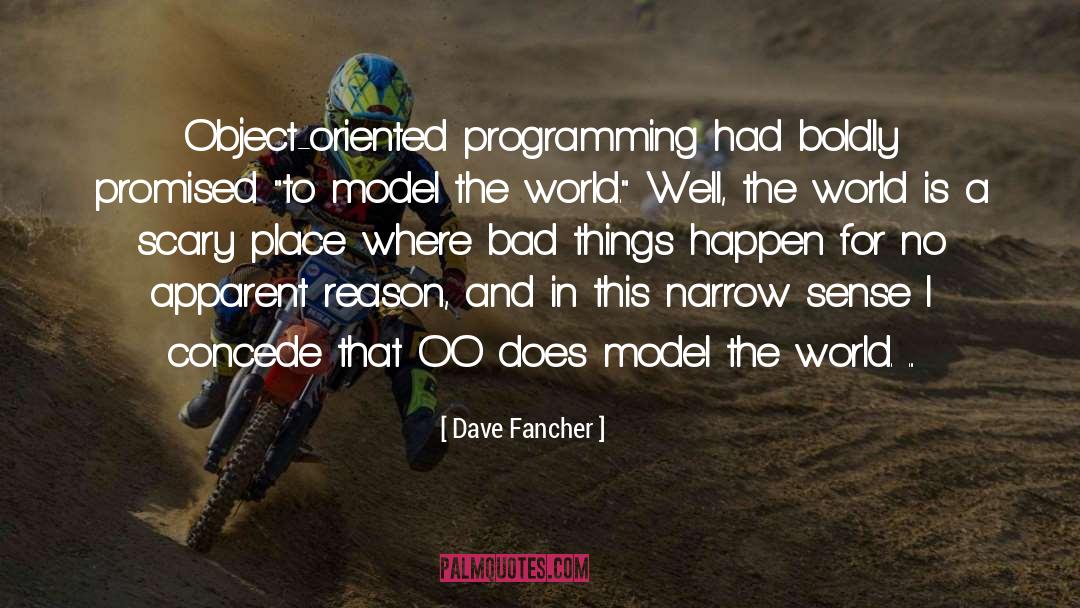 Object Oriented quotes by Dave Fancher