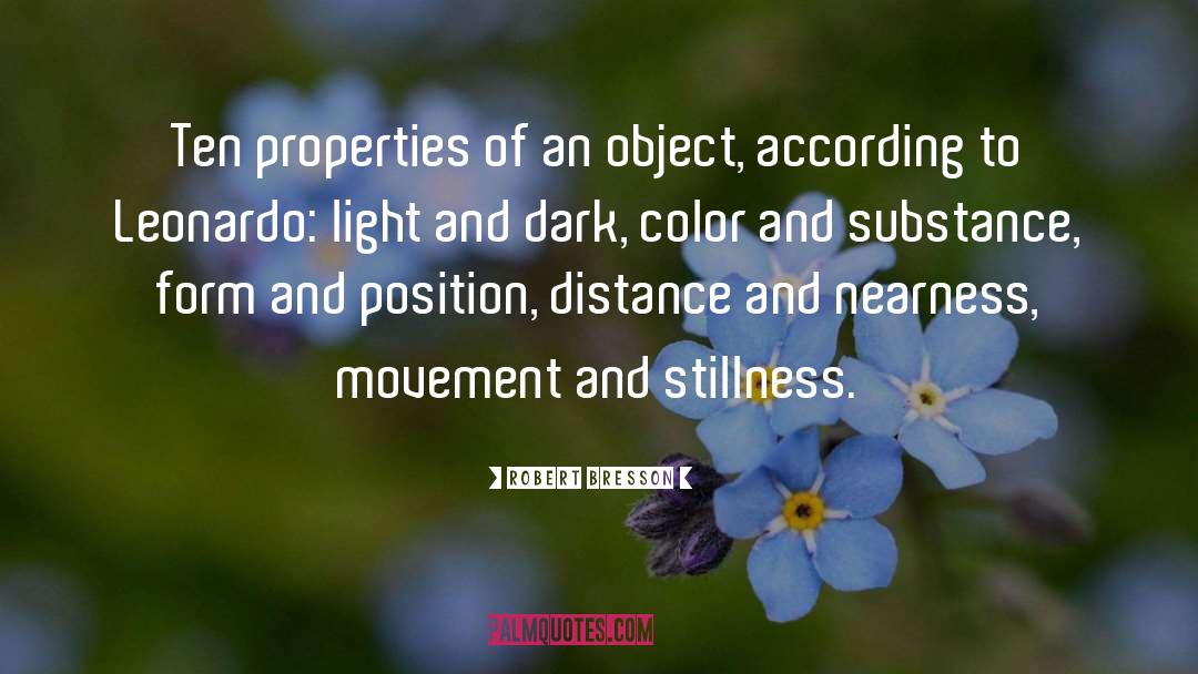 Object quotes by Robert Bresson