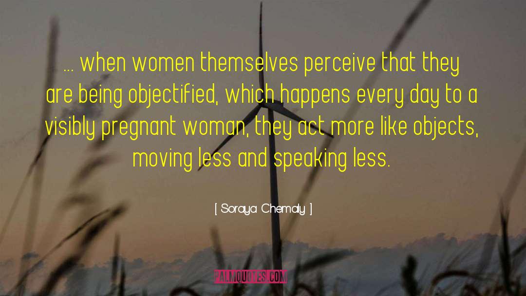 Objectification quotes by Soraya Chemaly