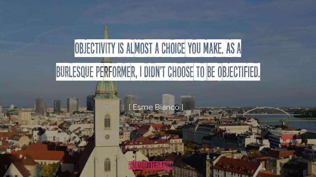 Objectified quotes by Esme Bianco