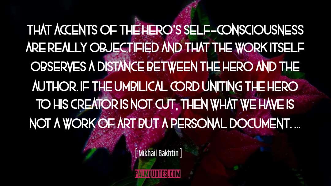 Objectified quotes by Mikhail Bakhtin