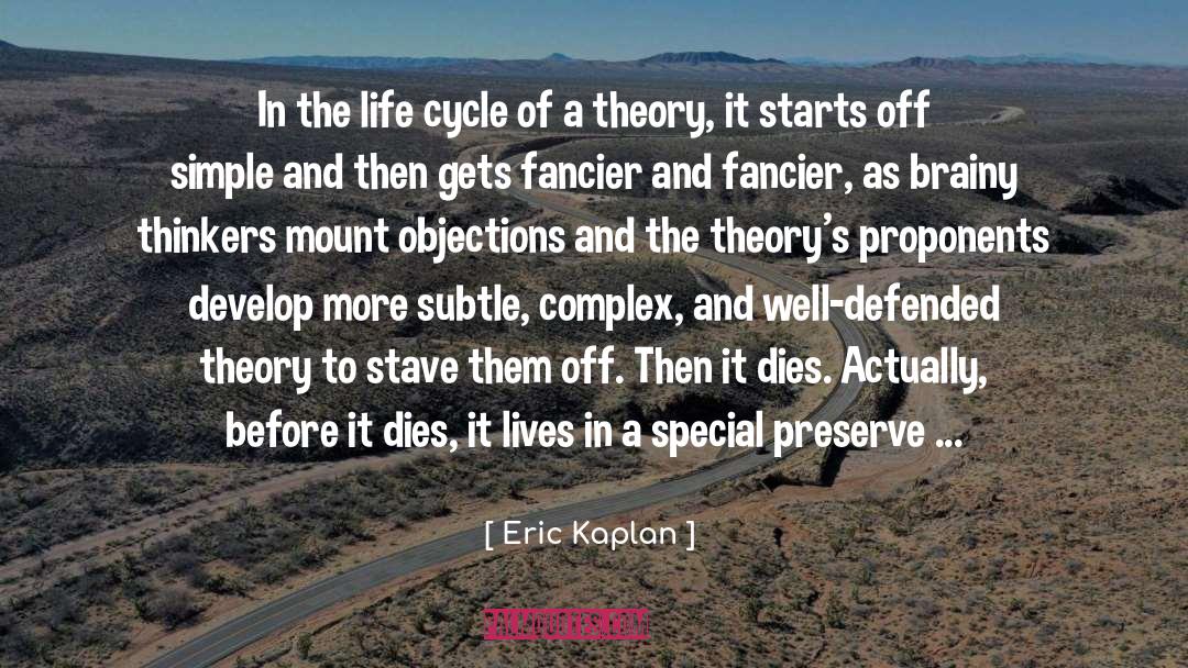 Objections quotes by Eric Kaplan