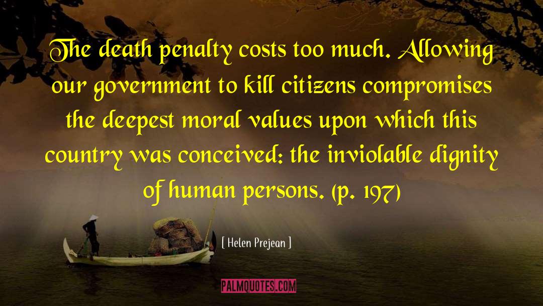 Objective Moral Values quotes by Helen Prejean