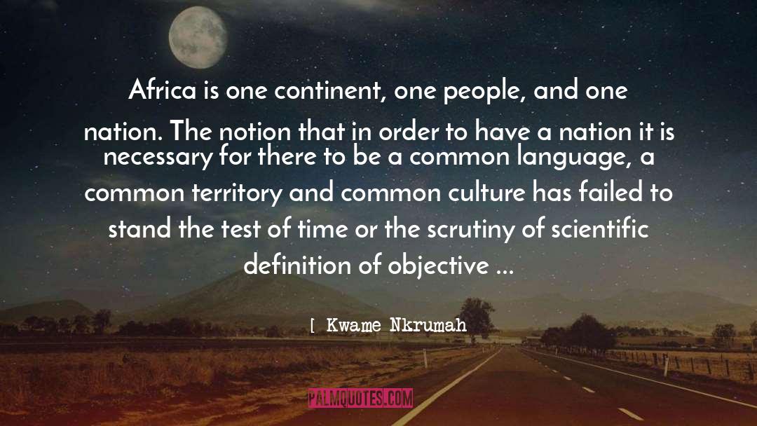 Objective Reality quotes by Kwame Nkrumah