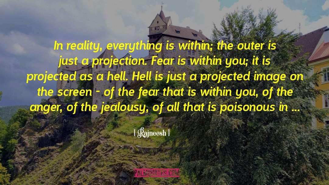 Objective Reality quotes by Rajneesh