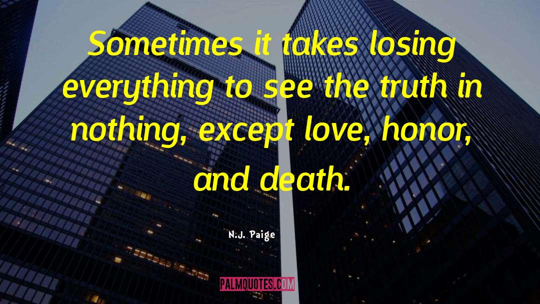 Objective Truth quotes by N.J. Paige