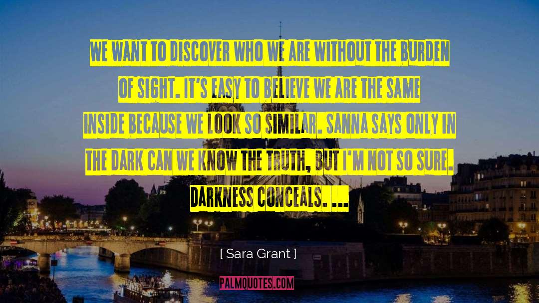 Objective Truth quotes by Sara Grant