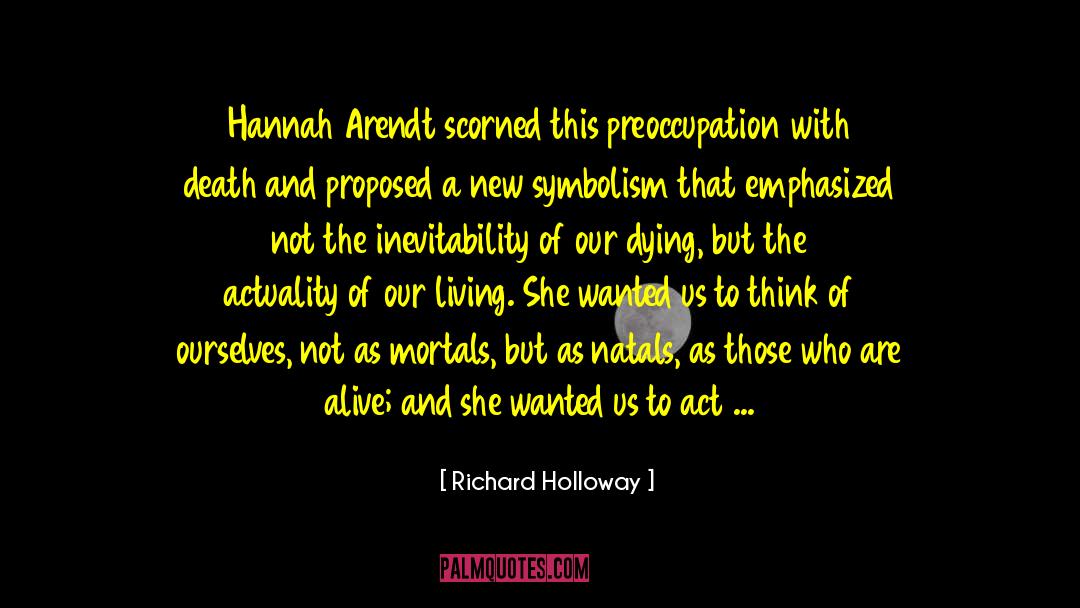 Objectives Of Life quotes by Richard Holloway