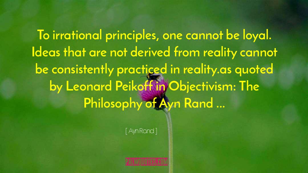 Objectivism Ayn quotes by Ayn Rand