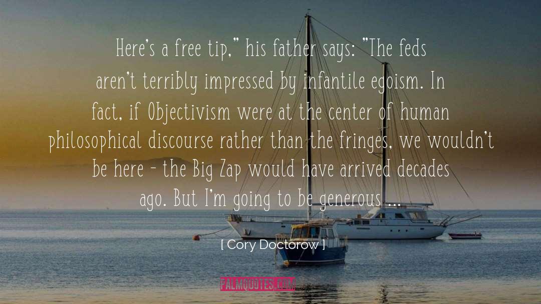Objectivism Ayn quotes by Cory Doctorow