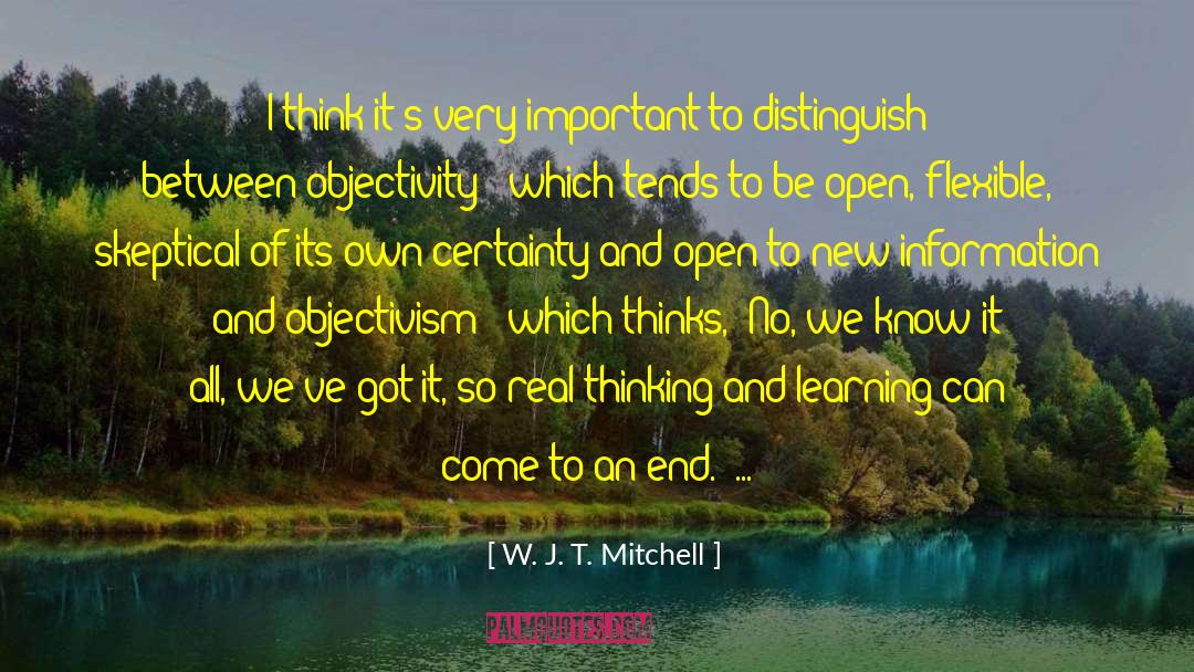 Objectivism quotes by W. J. T. Mitchell