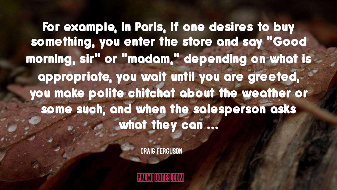 Objects Of Desire quotes by Craig Ferguson