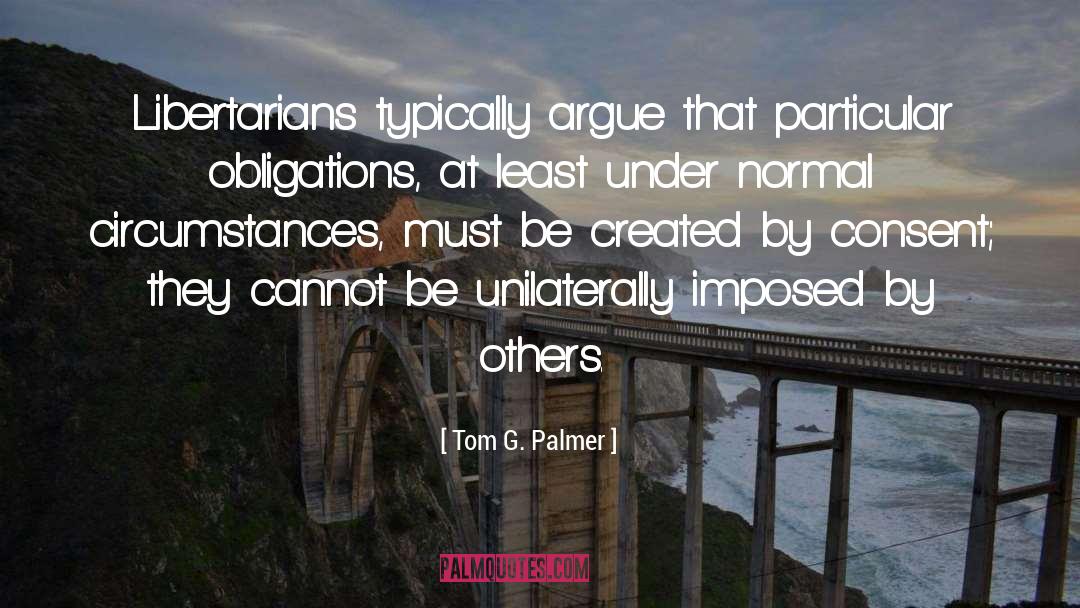 Obligations quotes by Tom G. Palmer