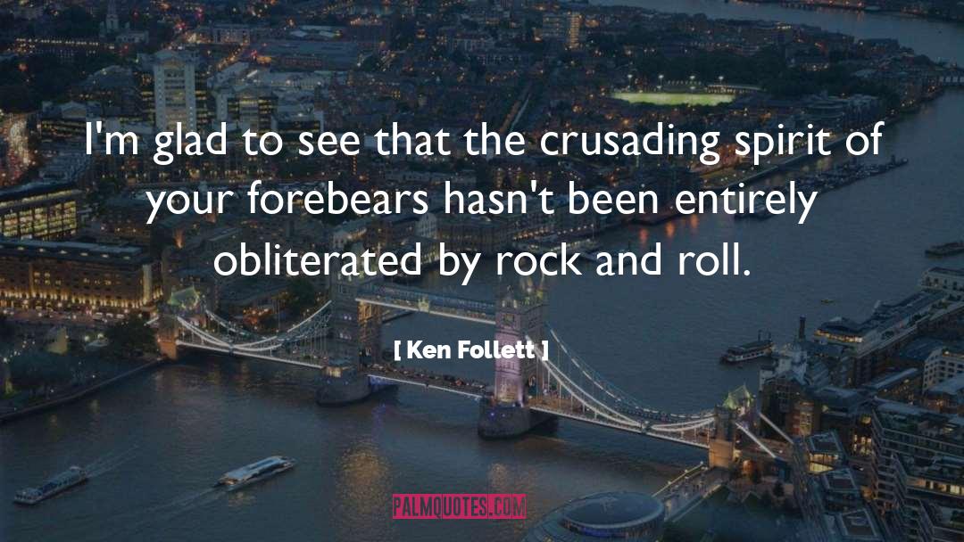 Obliterated quotes by Ken Follett