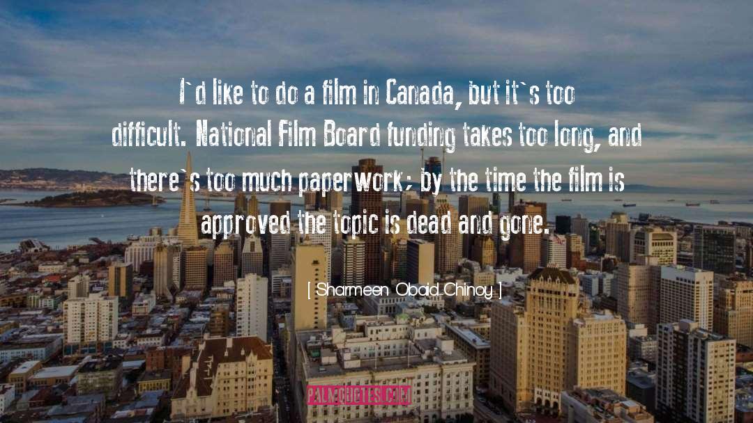 Oblivion Film quotes by Sharmeen Obaid-Chinoy