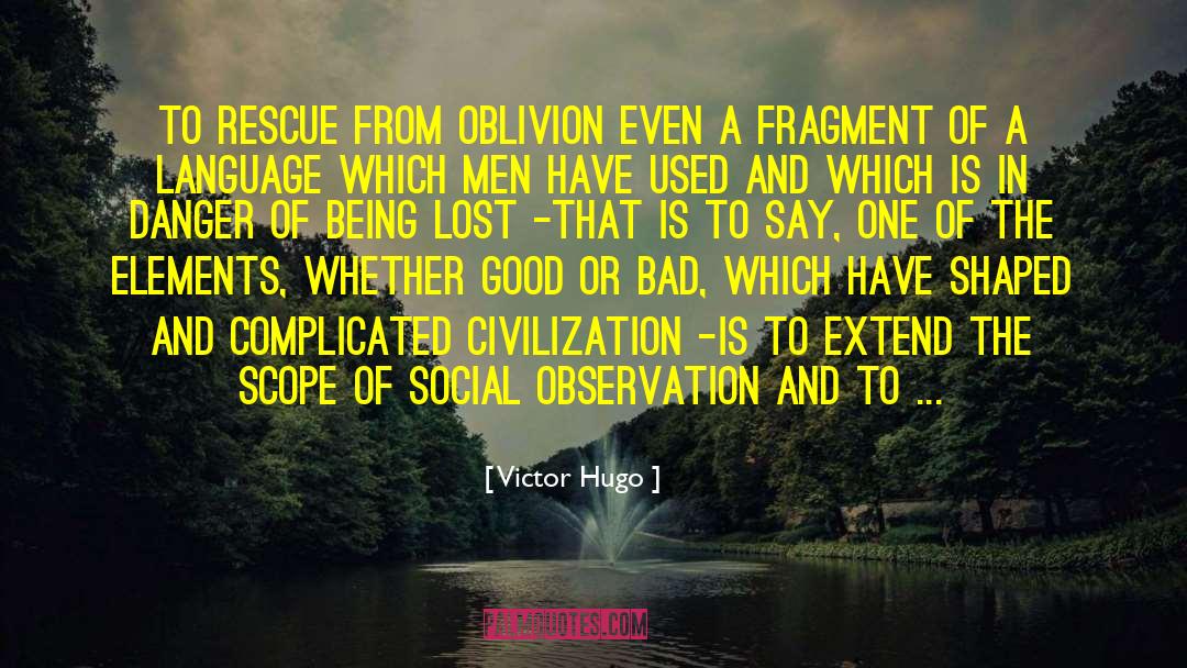 Oblivion Thieves Guild quotes by Victor Hugo