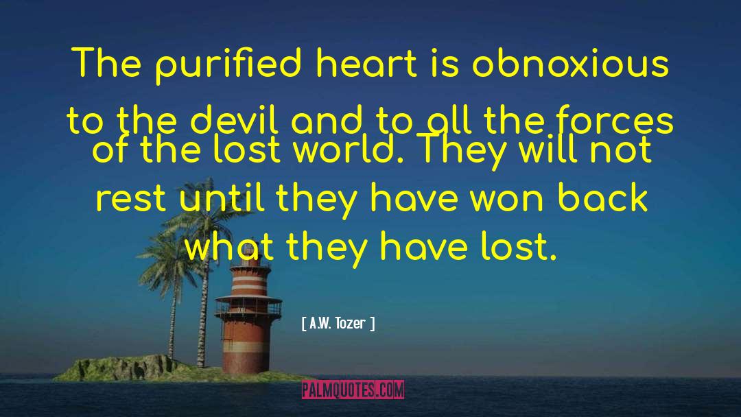 Obnoxious quotes by A.W. Tozer