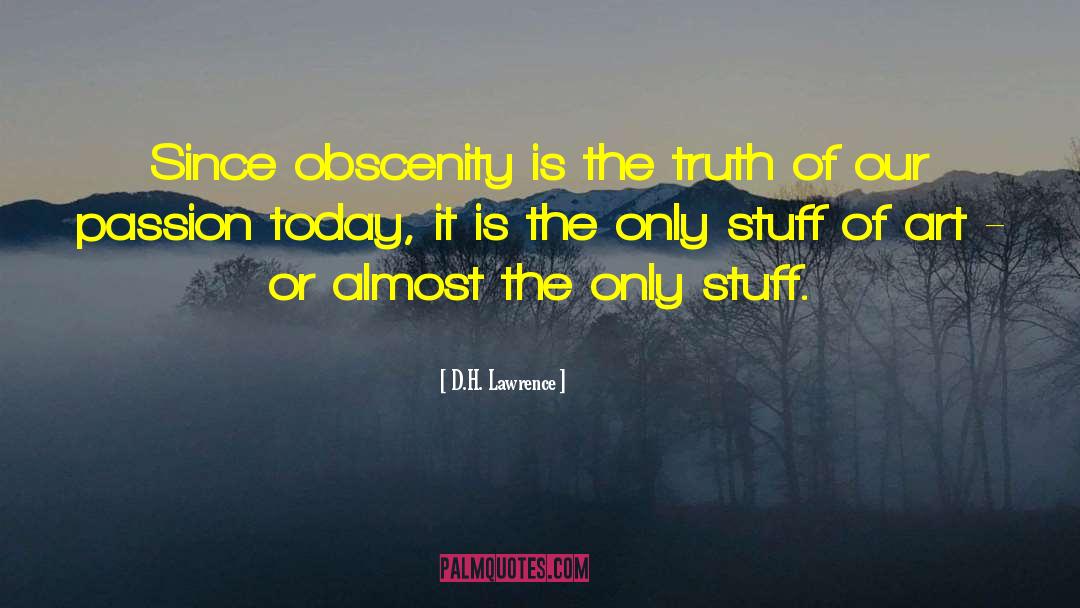 Obscenity quotes by D.H. Lawrence